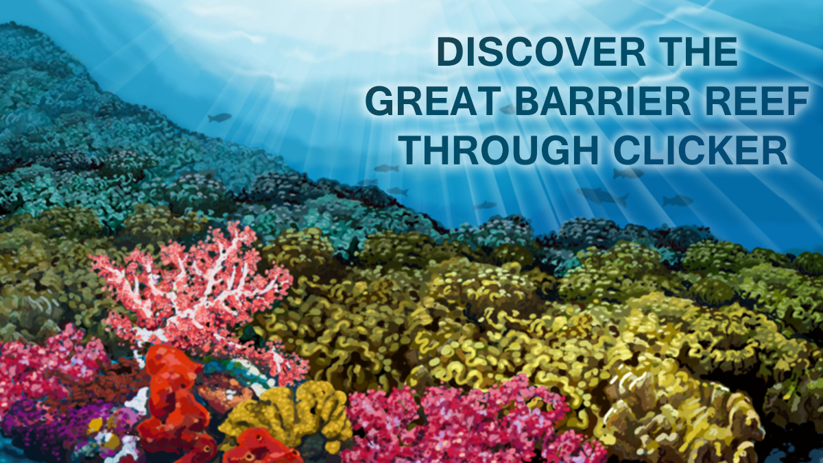 Discover the Great Barrier Reef through Clicker