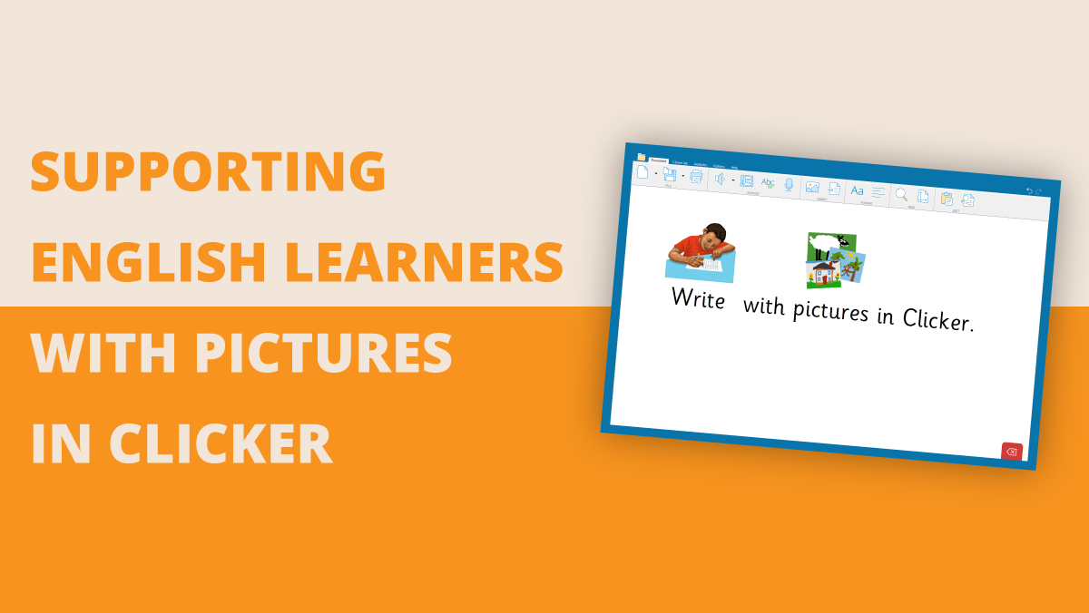 US-Supporting-English-learners-with-pictures-in-Clicker