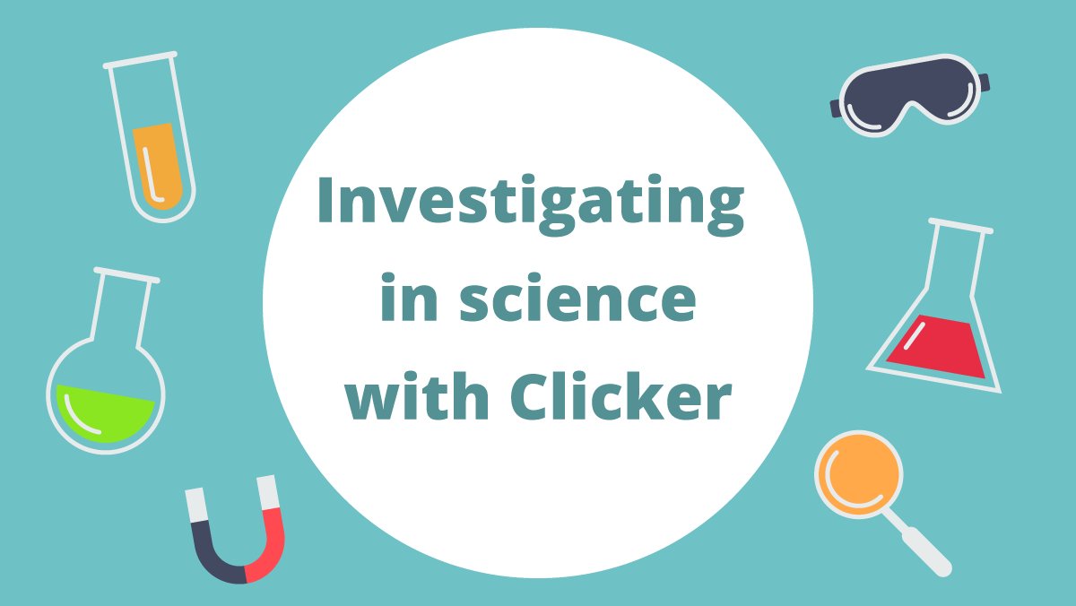 Investigating-in-science-with-Clicker