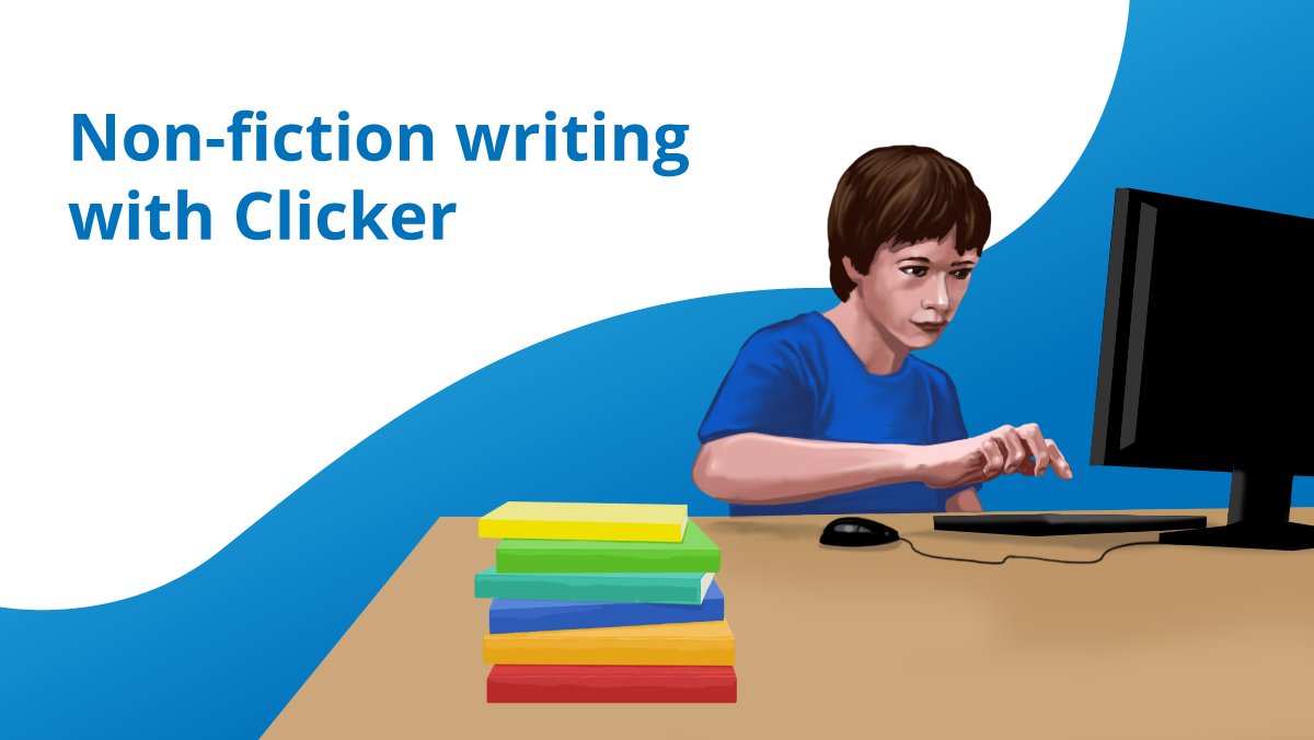 Non-fiction-writing-with-Clicker
